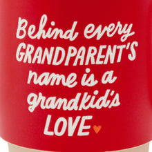 Load image into Gallery viewer, A Grandkid's Love Mug, 16 oz