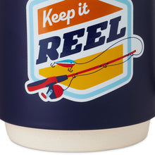 Load image into Gallery viewer, Keep It Reel Fishing Pun Mug 16 oz