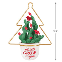 Load image into Gallery viewer, Plants Grow on You