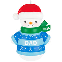 Load image into Gallery viewer, Dad Snowman 2026 Ornament