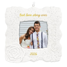 Load image into Gallery viewer, Best Love Story Ever 2026 Photo Frame Porcelain Ornament