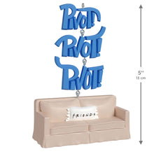Load image into Gallery viewer, Friends Pivot! Ornament With Sound
