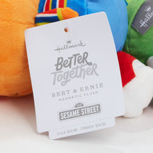 Load image into Gallery viewer, NEW -Better Together Sesame Street Bert and Ernie Magnetic Plush Pair, 5.25" H