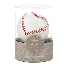 Load image into Gallery viewer, "MVP of My Heart" Baseball