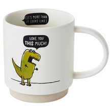Load image into Gallery viewer, T-Rex Love You This Much Funny Mug, 16 oz.