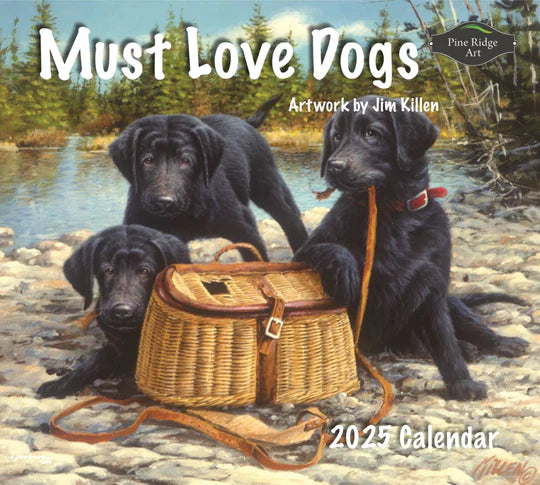 2025 CALENDAR MUST LOVE DOGS