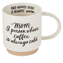 Load image into Gallery viewer, Mom Cold Coffee Warm Heart Funny Mug, 16 oz.
