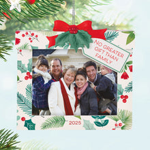 Load image into Gallery viewer, The Gift of Family 2025 Photo Frame Ornament
