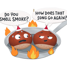 Load image into Gallery viewer, Chestnuts Roasting
