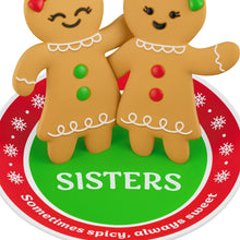 Load image into Gallery viewer, Sweet and Spicy Sisters Ornament
