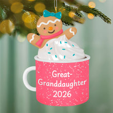 Load image into Gallery viewer, Great-Granddaughter Hot Cocoa Mug 2026 Ornament
