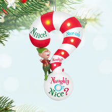 Load image into Gallery viewer, Naughty or Nice? Ornament With Light and Sound
