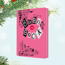 Load image into Gallery viewer, Mean Girls The Burn Book Ornament
