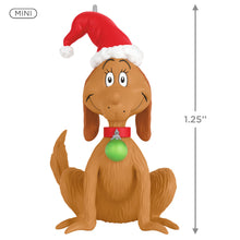 Load image into Gallery viewer, Mini Merry Max Dr. Seuss’s How the Grinch Stole Christmas!  ™

