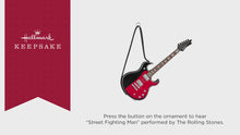 Load and play video in Gallery viewer, Street Fighting Man Guitar Musical Ornament
