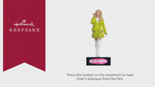 Load and play video in Gallery viewer, Clueless Cher Horowitz Ornament With Sound
